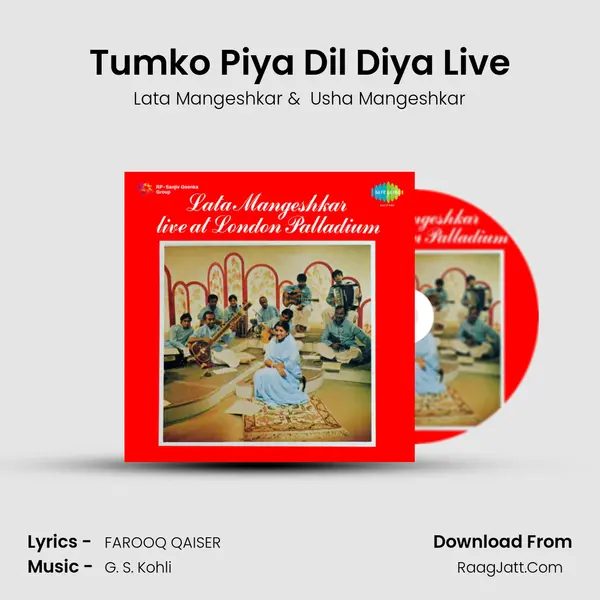 Tumko Piya Dil Diya Live MP3 Song by Lata Mangeshkar Cover