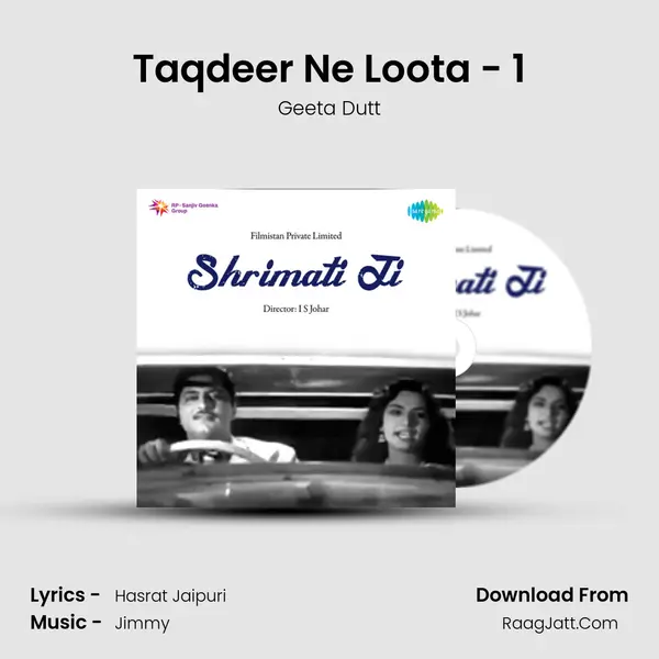 Taqdeer Ne Loota - 1 MP3 Song by Geeta Dutt Cover