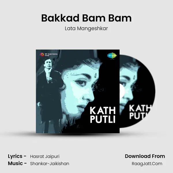 Bakkad Bam Bam MP3 Song by Lata Mangeshkar Cover