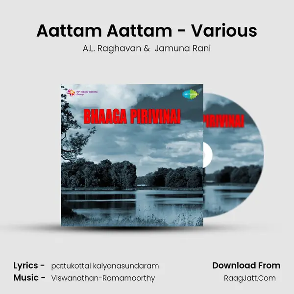 Aattam Aattam - Various MP3 Song by A.L. Raghavan Cover