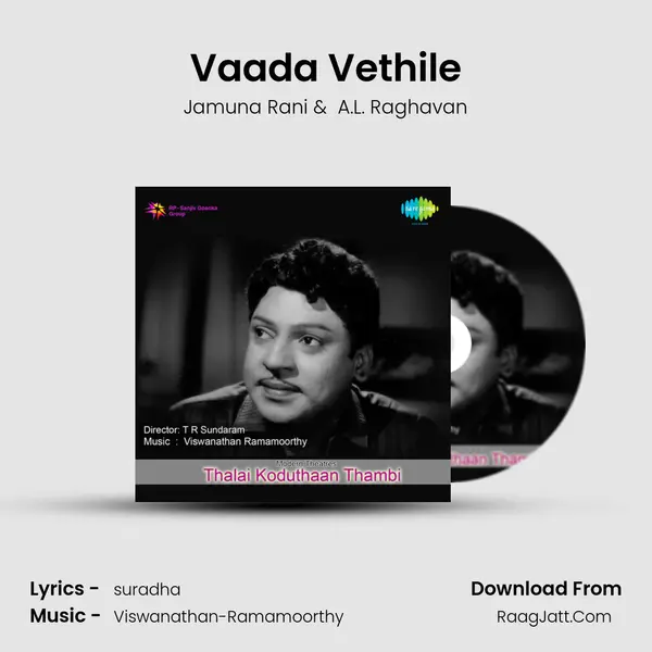 Vaada Vethile MP3 Song by Jamuna Rani Cover