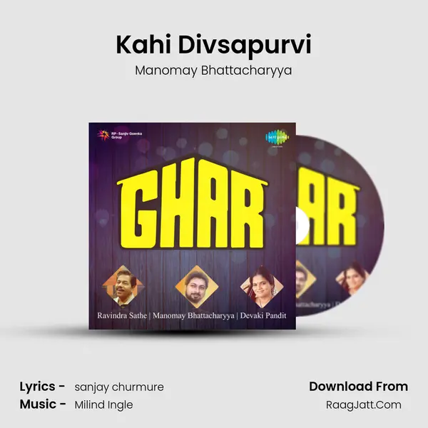 Kahi Divsapurvi mp3 song