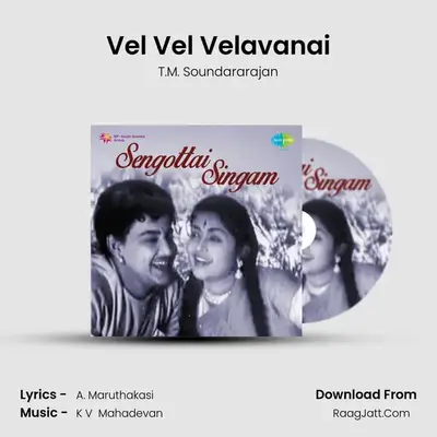 Vel Vel Velavanai MP3 Song by T.M. Soundararajan Cover