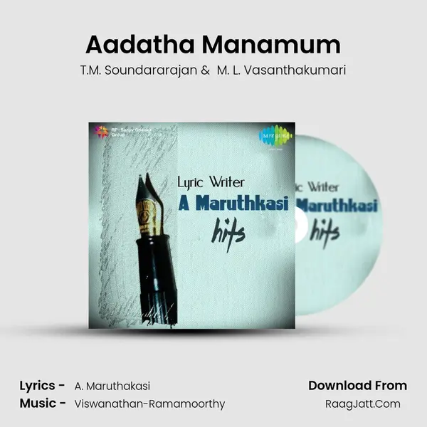 Aadatha Manamum MP3 Song by T.M. Soundararajan Cover