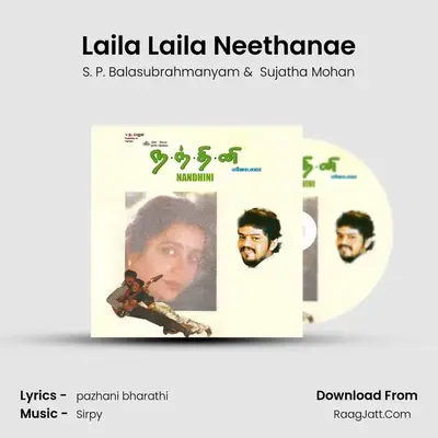 Laila Laila Neethanae MP3 Song by S. P. Balasubrahmanyam Cover