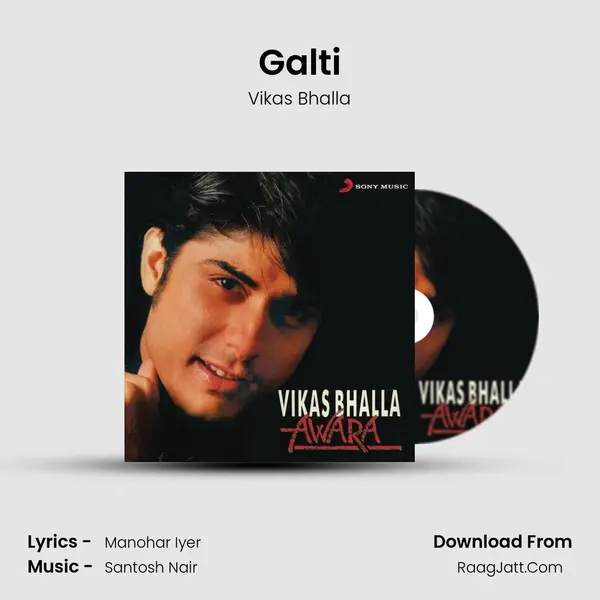 Galti MP3 Song by Vikas Bhalla Cover
