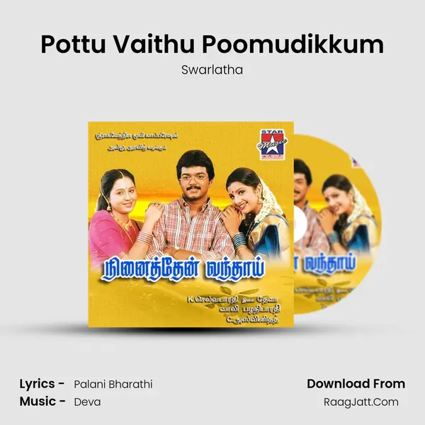 Pottu Vaithu Poomudikkum MP3 Song by Swarlatha Cover