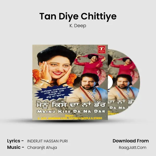 Tan Diye Chittiye mp3 song