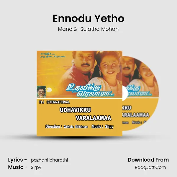 Ennodu Yetho MP3 Song by Mano Cover