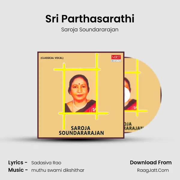 Sri Parthasarathi MP3 Song by Saroja Soundararajan Cover