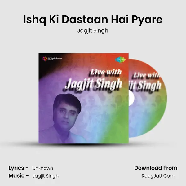 Ishq Ki Dastaan Hai Pyare MP3 Song by Jagjit Singh Cover