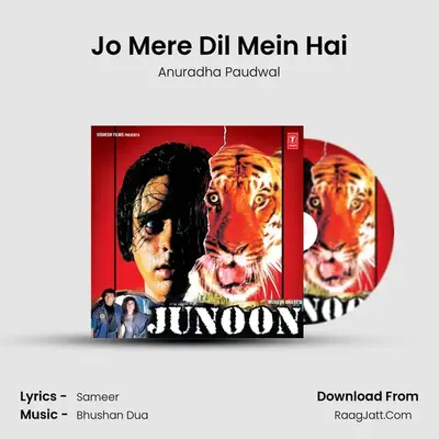 Jo Mere Dil Mein Hai MP3 Song by Anuradha Paudwal Cover