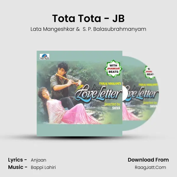 Tota Tota - JB MP3 Song by Lata Mangeshkar Cover