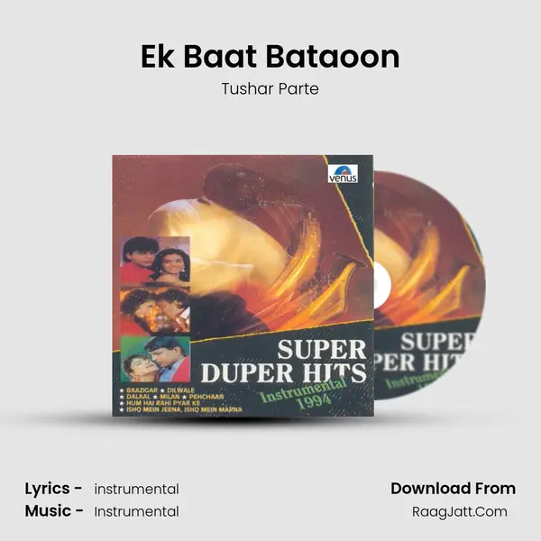 Ek Baat Bataoon MP3 Song by Tushar Parte Cover