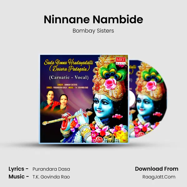 Ninnane Nambide MP3 Song by Bombay Sisters Cover