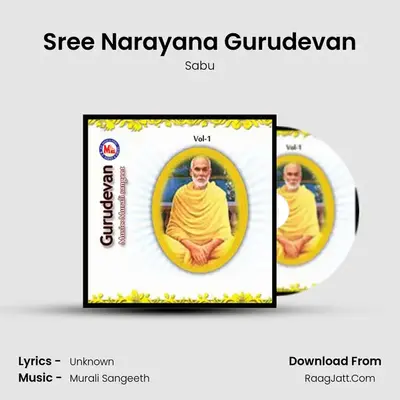 Sree Narayana Gurudevan MP3 Song by Sabu Cover