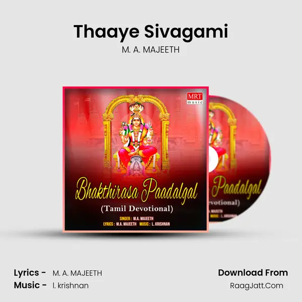 Thaaye Sivagami MP3 Song by M. A. MAJEETH Cover