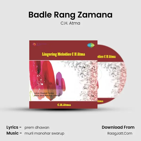 Badle Rang Zamana MP3 Song by C.H. Atma Cover