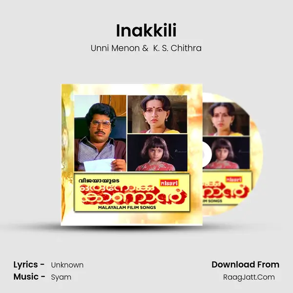 Inakkili MP3 Song by Unni Menon Cover