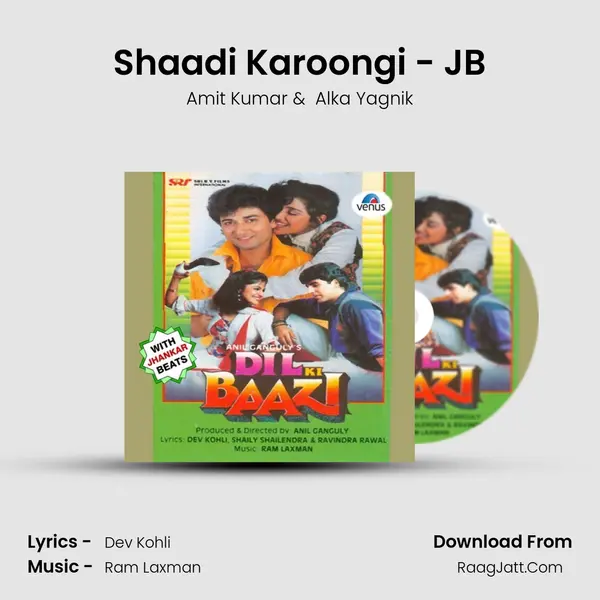 Shaadi Karoongi - JB MP3 Song by Amit Kumar Cover