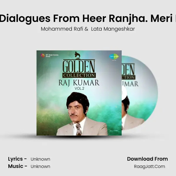 Memorable Dialogues From Heer Ranjha. Meri Duniya Mein MP3 Song by Mohammed Rafi Cover