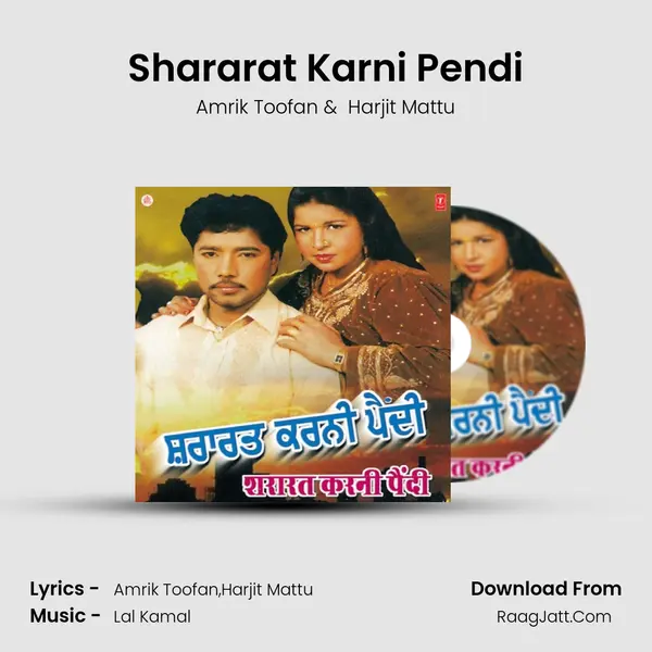 Shararat Karni Pendi MP3 Song by Amrik Toofan Cover