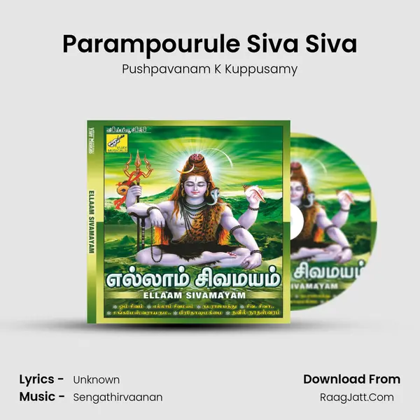 Parampourule Siva Siva MP3 Song by Pushpavanam K Kuppusamy Cover