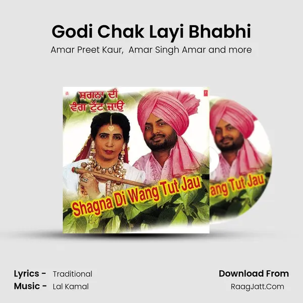 Godi Chak Layi Bhabhi MP3 Song by Amar Preet Kaur Cover