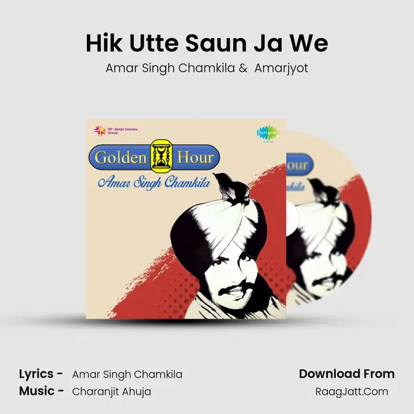 Hik Utte Saun Ja We mp3 song