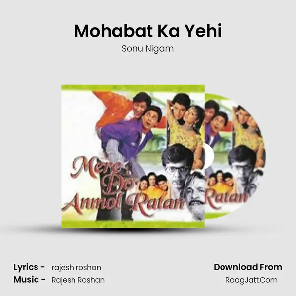 Mohabat Ka Yehi MP3 Song by Sonu Nigam Cover