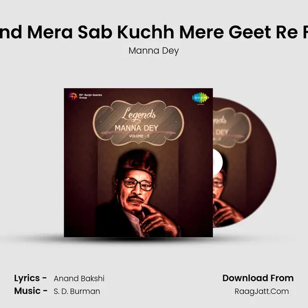 Manna Dey Speaks And Mera Sab Kuchh Mere Geet Re Film - Zindagi Zindagi MP3 Song by Manna Dey Cover