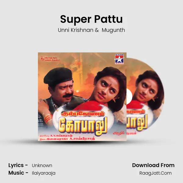 Super Pattu MP3 Song by Unni Krishnan Cover