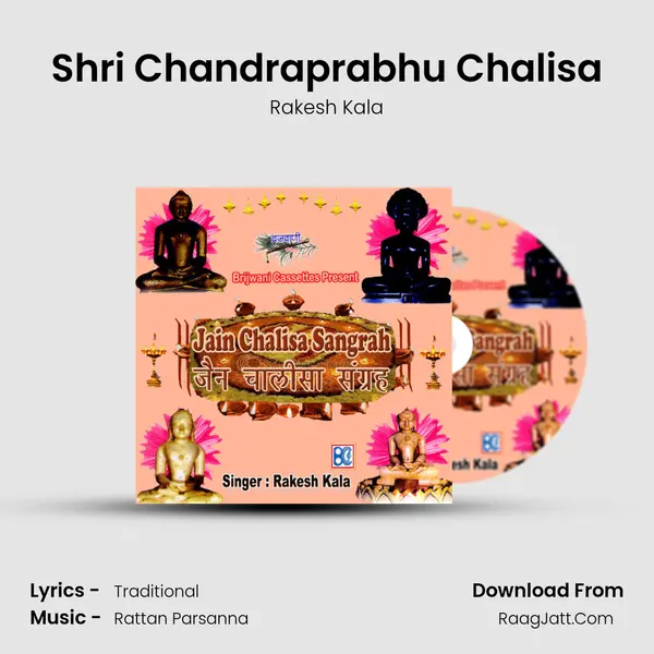 Shri Chandraprabhu Chalisa MP3 Song by Rakesh Kala Cover