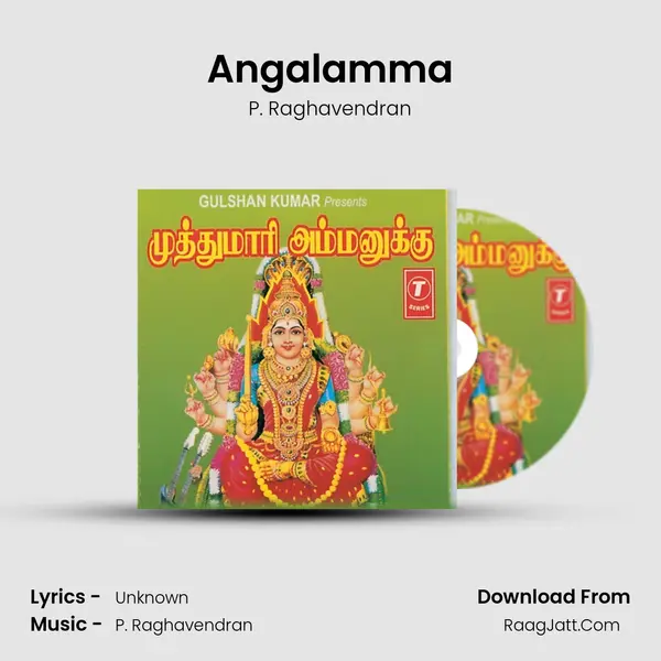 Angalamma MP3 Song by P. Raghavendran Cover