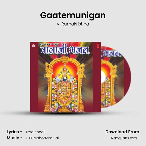 Gaatemunigan MP3 Song by V. Ramakrishna Cover