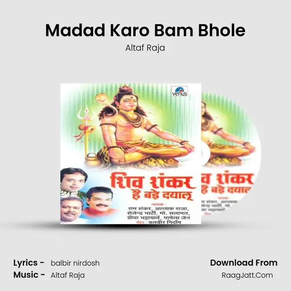 Madad Karo Bam Bhole MP3 Song by Altaf Raja Cover