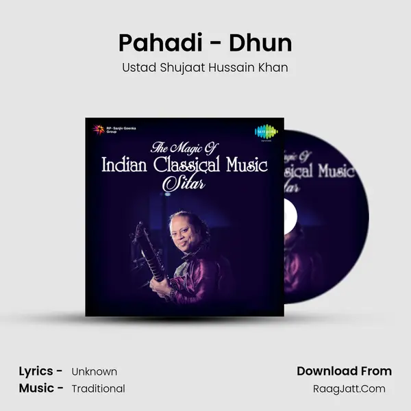 Pahadi - Dhun MP3 Song by Ustad Shujaat Hussain Khan Cover