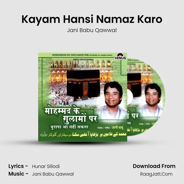 Kayam Hansi Namaz Karo MP3 Song by Jani Babu Qawwal Cover