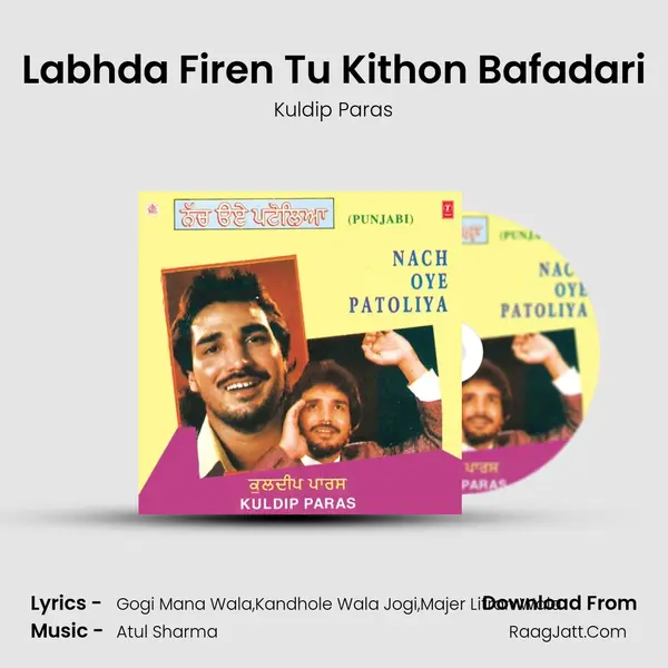 Labhda Firen Tu Kithon Bafadari MP3 Song by Kuldip Paras Cover