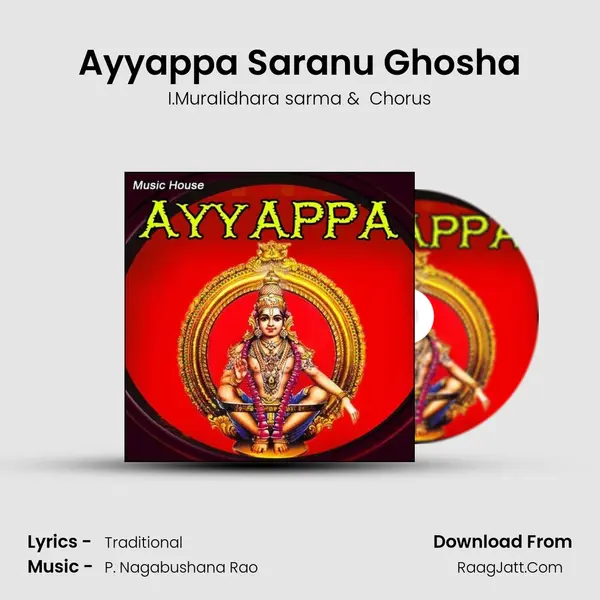 Ayyappa Saranu Ghosha MP3 Song by I.Muralidhara sarma Cover