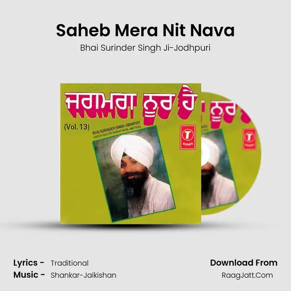 Saheb Mera Nit Nava MP3 Song by Bhai Surinder Singh Ji-Jodhpuri Cover