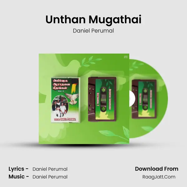 Unthan Mugathai MP3 Song by Daniel Perumal Cover