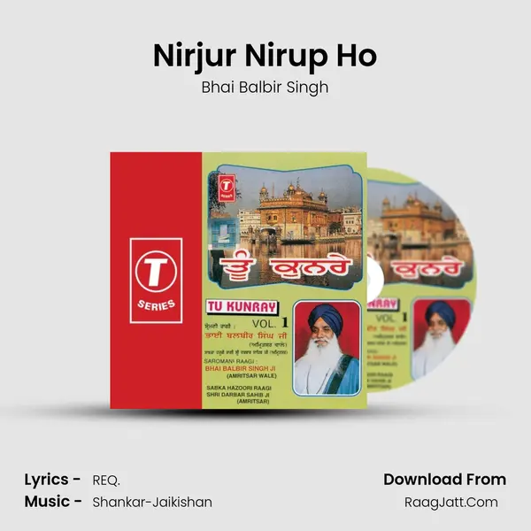 Nirjur Nirup Ho MP3 Song by Bhai Balbir Singh Cover