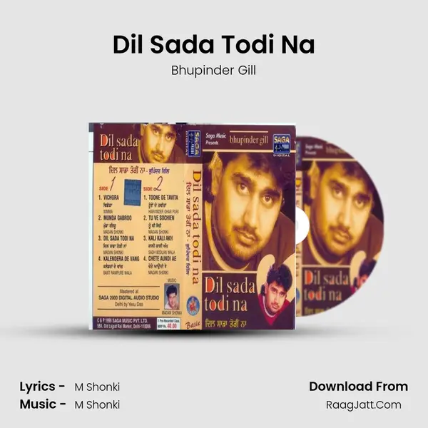 Dil Sada Todi Na MP3 Song by Bhupinder Gill Cover