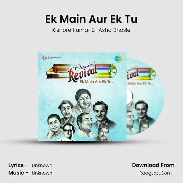Ek Main Aur Ek Tu MP3 Song by Kishore Kumar Cover
