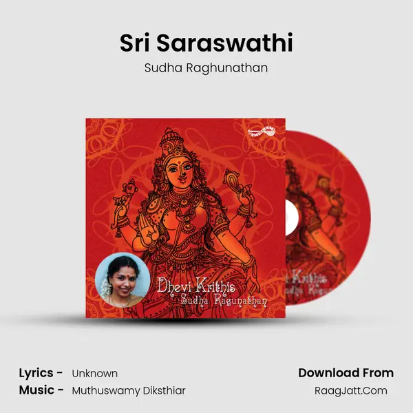 Sri Saraswathi MP3 Song by Sudha Raghunathan Cover