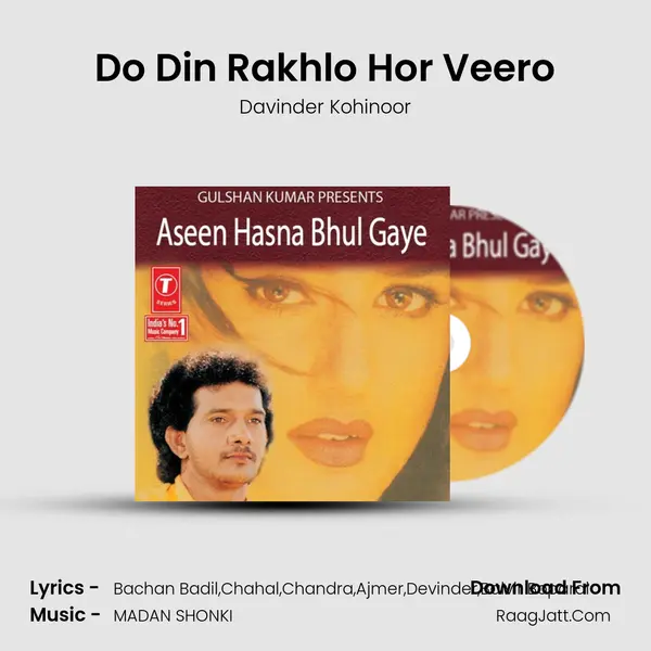 Do Din Rakhlo Hor Veero MP3 Song by Davinder Kohinoor Cover