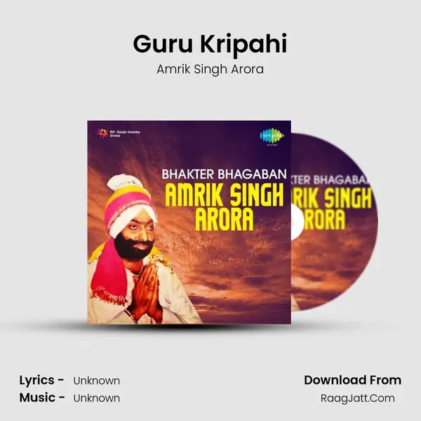 Guru Kripahi MP3 Song by Amrik Singh Arora Cover