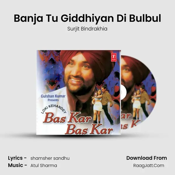 Banja Tu Giddhiyan Di Bulbul MP3 Song by Surjit Bindrakhia Cover