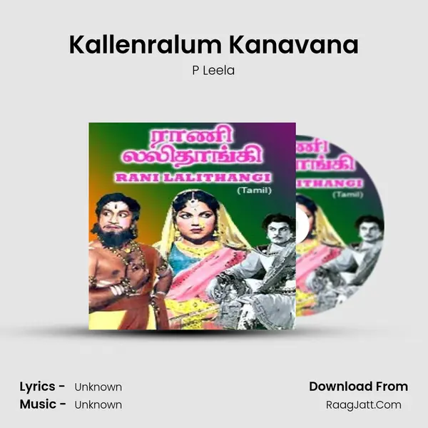 Kallenralum Kanavana MP3 Song by P Leela Cover